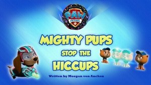 Poster for Mighty Pups Stop the Hiccups