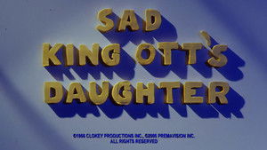 Poster for Sad King Ott's Daughter Poster for Sad King Ott's Daughter