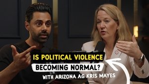 Poster for Is Political Violence Becoming Normal? With Arizona AG Kris Mayes