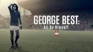 Poster for George Best: All by Himself