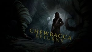 Poster for Chewbacca Returns