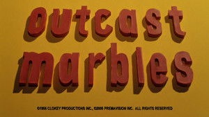 Poster for Outcast Marbles Poster for Outcast Marbles