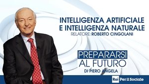 Poster for Intelligenza artificiale e intelligenza naturale: verso una nuova specie?