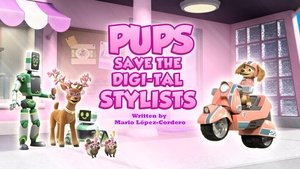 Poster for Pups Save the Digi-Tal Stylists