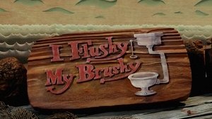 Poster for I Flushy my Brushy (Short)