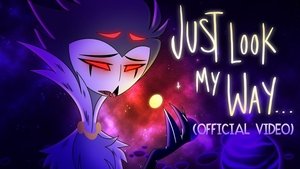 Poster for Just Look My Way (Music Video)