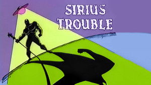 Poster for Sirius Trouble