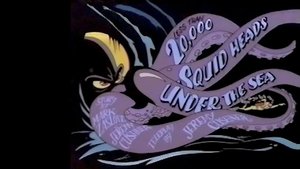 Poster for Less Than 20,000 Squid Heads Under the Sea