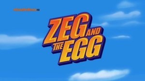 Poster for Zeg and the Egg