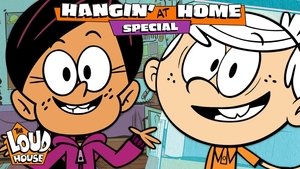 Poster for The Loud House & Casagrandes Hangin' At Home Special