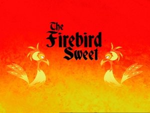 Poster for The Firebird Sweet