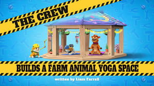 Poster for The Crew Builds a Farm Animal Yoga Space