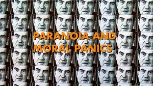 Poster for Paranoia and Moral Panics
