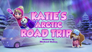 Poster for Katie's Arctic Road Trip