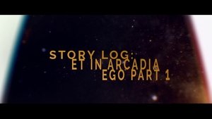 Poster for Story Log: Et in Arcadia Ego (1)