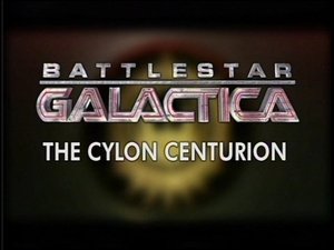 Poster for The Cylon Centurion