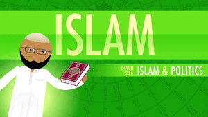 Poster for Islam and Politics: Crash Course World History 216