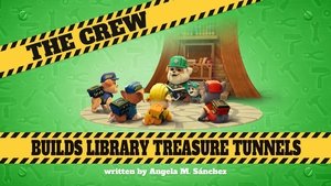 Poster for The Crew Builds Library Treasure Tunnels
