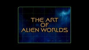 Poster for The Art Of Alien Worlds (Season 4)