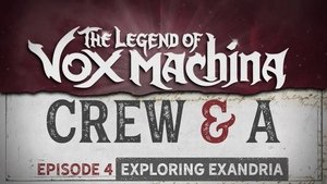 Poster for Crew & A Episode 4: Exploring Exandria