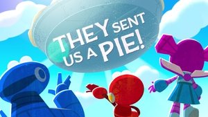 Poster for They Sent Us a Pie!