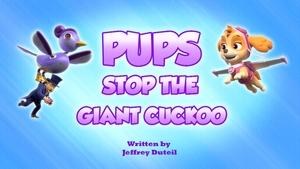 Poster for Pups Stop the Giant Cucko