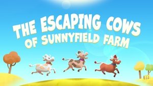 Poster for The Escaping Cows of Sunny Field Farm