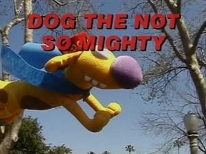 Poster for Dog the Not So Mighty