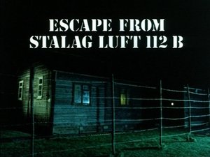 Poster for Escape From Stalag Luft 112B