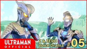 Poster for Z & Zero Voice Drama #05: Ultraman and the Ancient Story Poster for Z & Zero Voice Drama #05: Ultraman and the Ancient Story