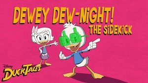 Poster for Dewey Dew-Night!: The Sidekick