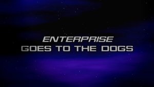 Poster for Enterprise Goes to the Dogs