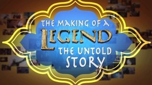 Poster for The Making of a Legend: The Untold Story (1) Poster for The Making of a Legend: The Untold Story (1)