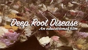 Poster for Deep Root Disease