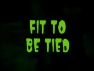 Poster for Fit to be Tied