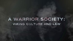 Poster for A Warrior Society: Viking Culture and Law