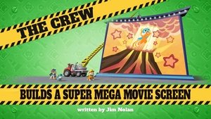 Poster for The Crew Builds a Super Mega Movie Screen