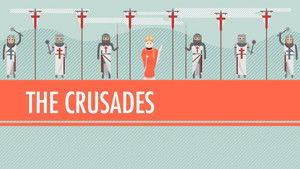 Poster for The Crusades - Pilgrimage or Holy War?: Crash Course World History #15