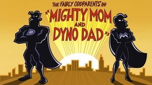 Poster for Mighty Mom and Dyno Dad