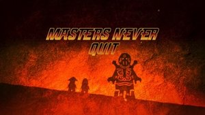 Poster for Masters Never Quit