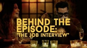 Poster for Behind the Episode: "The Job Interview"