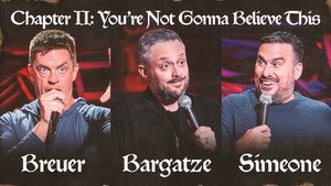 Poster for Ch. 2 - You're Not Gonna Believe This