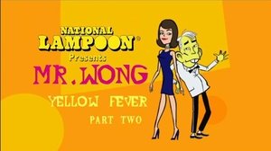 Poster for Yellow Fever, Part 2