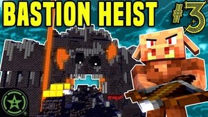 Poster for Episode 431 - The Bastion Heist (Minecraft Update 1.16 Part 3)