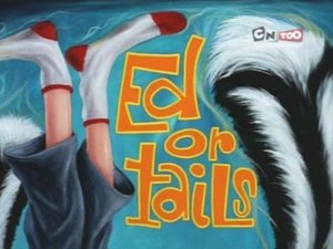 Poster for Ed or Tails