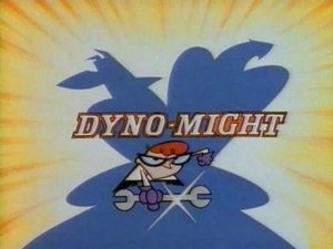Poster for Dyno-Might