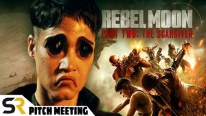 Poster for Rebel Moon - Part Two: The Scargiver Pitch Meeting