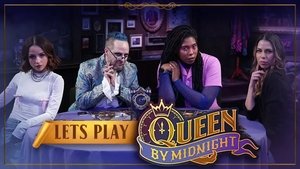 Poster for Let's Play Queen By Midnight!