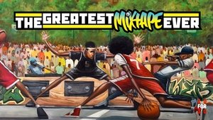 Poster for The Greatest Mixtape Ever