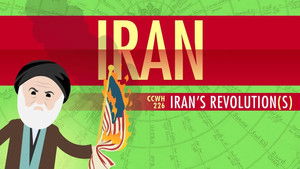 Poster for Iran's Revolutions: Crash Course World History 226